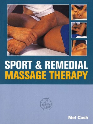 cover image of Sports and Remedial Massage Therapy